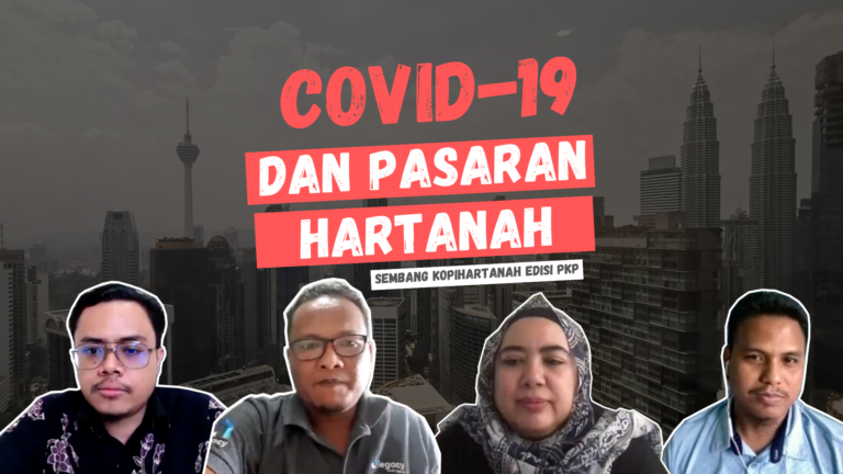 mak mertua sifu hartanah Covid-19 dan Pasaran Hartanah Malaysia | Aktiviti Ejen Hartanah Ketika Perintah Kawalan Pergerakan